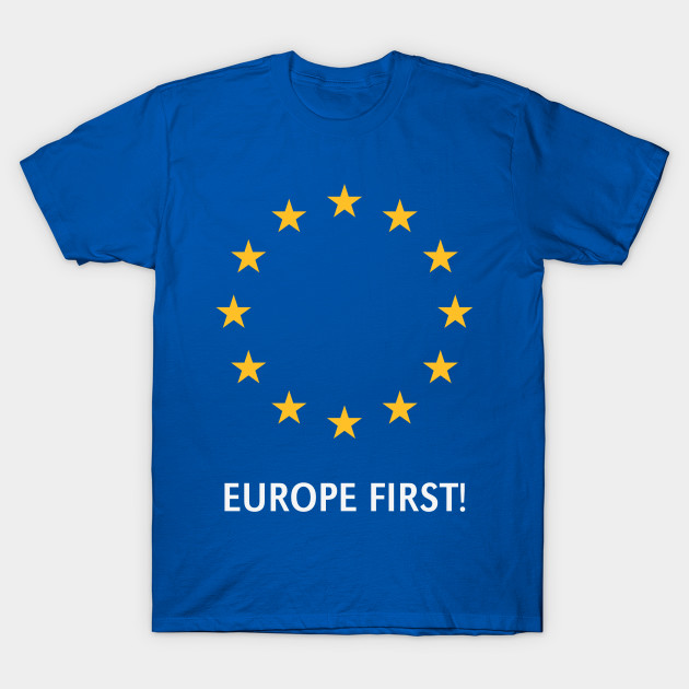 Europe First!